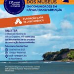 FCJA integra programação da 23ª Semana Nacional dos Museus