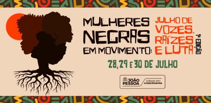 A partir de segunda-feira – Coordenadoria promove série de atividades para fortalecer os direitos das mulheres negras na Capital