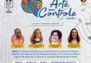 Projeto “Arte sem Controle” é lançado no Centro Cultural Ariano Suassuna