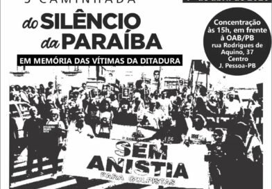Fundação Casa de José Américo integra 3ª Caminhada do Silêncio – Ditadura, Nunca Mais