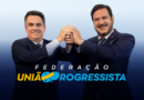 União Brasil e Progressistas passam a atuar oficialmente como federação União Progressita