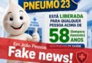 Secretaria de Saúde de João Pessoa alerta população sobre fake news relacionada à vacina Pneumo 23