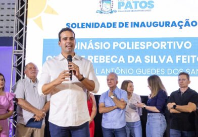 Lucas Ribeiro inaugura ginásio em Patos e acompanha avanços na saúde com novos equipamentos